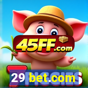 29 bet.com